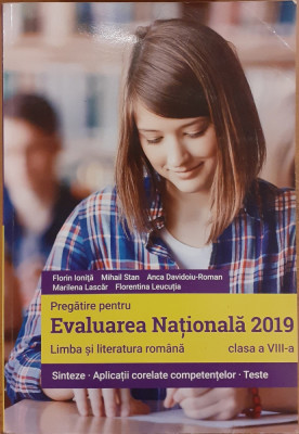 Pregatire pentru evaluarea nationala 2019 Limba si literatura romana clasa a VIII-a foto