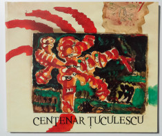 Centenar ?uculescu (Artmark 2010; texte de: Ion Grigorescu, Ruxandra Garofeanu.. foto