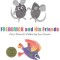 Frederick and His Friends: Four Favorite Fables [With CD]