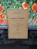 Enrico Ferri, La Justice Penale, son evolution, ses defauts, son avenir 1898 145