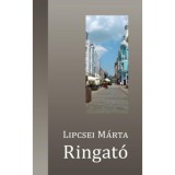 Ringat&oacute; - Lipcsei M&aacute;rta