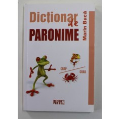 DICTIONAR DE PARONIME de MARIN BUCA , 2020