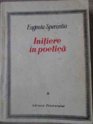 INITIERE IN POETICA-EUGENIU SPERANTIA foto