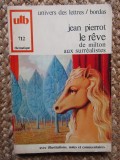 Le r&ecirc;ve de Milton aux surr&eacute;alistes - Jean Pierrot