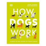 Cumpara ieftin How Dogs Work, Daniel Tatarsky, David Humphries