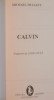 CALVIN de MICHAEL MULLETT , 2007