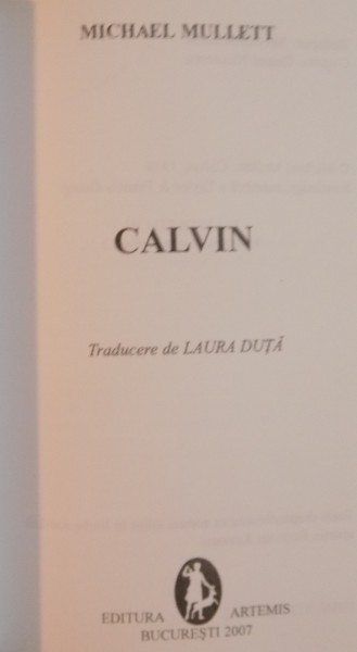 CALVIN de MICHAEL MULLETT , 2007