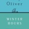 Winter Hours: Prose, Prose Poems, and Poems