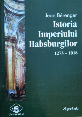 Istoria Imperiului Habsburgilor 1273-1918 foto