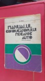 MANUALUL CONDUCATORULUI MECANIC AUTO - GHEORGHE FRATILA