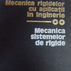 Mecanica Rigidelorcu Aplicatii In Inginerie - D. Mangeron , N. Irimiciuc ,548602