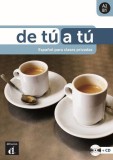 De t&uacute; a t&uacute; A2-B1 - Libro del alumno + CD - Paperback brosat - Brian Brennan, Daniel S&aacute;nchez Peralta - Difusi&oacute;n
