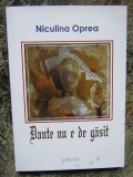 Niculina Oprea DANTE NU E DE GASIT