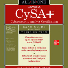 Comptia Cysa+ Cybersecurity Analyst Certification All-In-One Exam Guide, Third Edition (Exam Cs0-003)