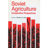 Soviet Agriculture - Comparative Perspectives