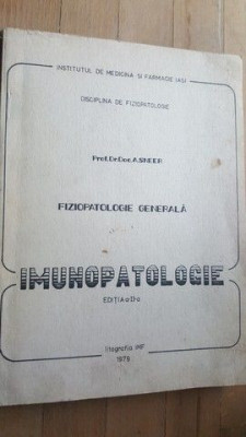 Fiziopatologie generala. Imunopatologie- A.Sneer foto