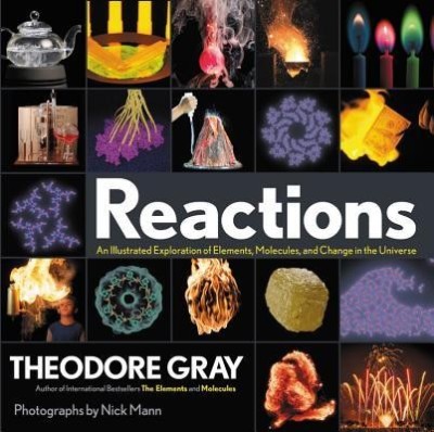 Reactions: An Illustrated Exploration of Elements, Molecules, and Change in the Universe foto