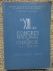 AL XIII-LEA CONGRES NATIONAL DE CHIRURGIE DIN 9-11 MAI 1973