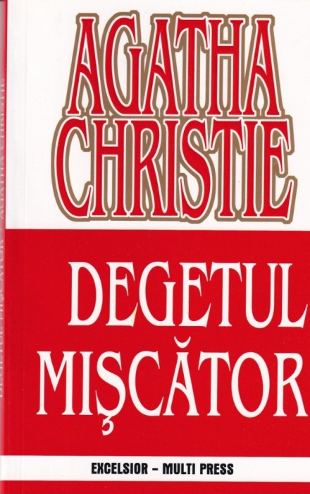 Agatha Christie - Degetul miscator
