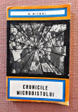 Cronicile microbistului. Editura Stadion, 1970 &ndash; G. Mitroi