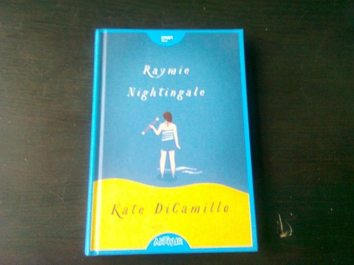 RAYMIE NIGHTINGALE - KATE DICAMILLO