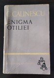 G. Calinescu - Enigma Otiliei - *
