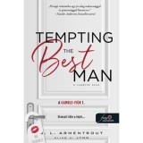 Tempting the Best Man &ndash; A cs&aacute;b&iacute;t&oacute; tan&uacute; - J. Lynn