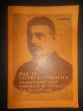 Iacob Iacobovici. Intemeietorul scolii romanesti de chirurgie din Transilvania