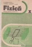 Fizica - Manual pentru clasa a X-a (Editie 1984)