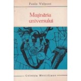Masinaria universului