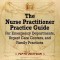 The Nurse Practitioner Practice Guide - FIFTH EDITION: For Emergency Departments, Urgent Care Centers, and Family Practices
