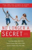 No Longer a Secret, 2nd Edition: Unique Common Sense Strategies for Children with Sensory or Motor Challenge