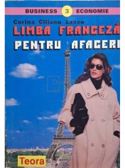 Corina Cilianu-Lascu - Limba franceza pentru afaceri (Editia: 1996) foto