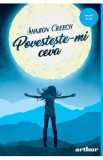 Povesteste-mi ceva - Sharon Creech