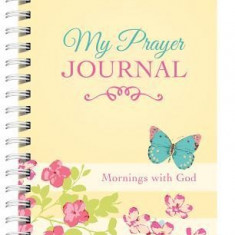 My Prayer Journal: Mornings with God