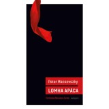 Lomha ap&aacute;ca - Macsovszky P&eacute;ter