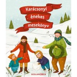 Kar&aacute;csonyi &eacute;nekes mesek&ouml;nyv - Ill&eacute;s Andrea