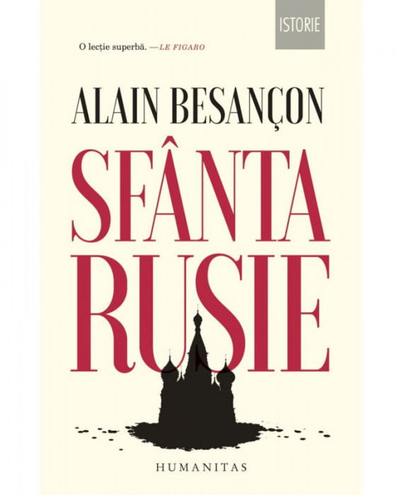 Sfanta Rusie &ndash; Alain Besancon