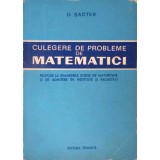 CULEGERE DE PROBLEME DE MATEMATICI-O. SACTER-298723