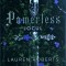 Lauren Roberts - Powerless. Jocul