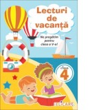 Lecturi de vacanta pentru clasa a IV-a. Ne pregatim pentru clasa a V-a!