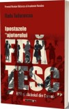 Ipostazele ajutorului fratesc Radu Tudorancea carte beletristica romana paperback brosat