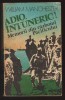 C10725 - ADIO INTUNERIC! MEMORII DE RAZBOIUL PACIFICULUI - WILLIAM MANCHESTER