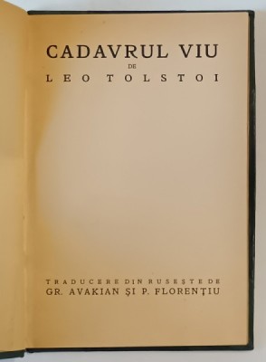 CADAVRUL VIU , roman de LEO TOLSTOI , 1922 foto