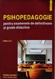 Cumpara ieftin Psihopedagogie. Pentru examenele de definitivare si grade didactice - 2008 (T280)
