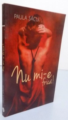 NU MI-E FRICA , 2014 ,PAULA SACUI foto