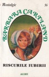 Barbara Cartland - Riscurile iubirii
