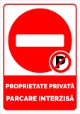 indicator de securitate proprietate privata parcare interzisa