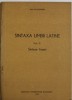 Sintaxa limbii latine, vol. 2 Sintaxa frazei Dan Slusanschi