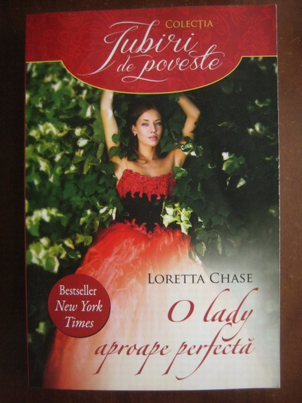 Loretta Chase - O lady aproape perfecta